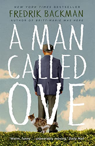 Image of A Man Called Ove: Now a major film starring Tom Hanks