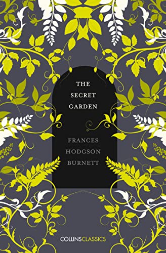Image of THE SECRET GARDEN: Frances Hodgson Burnett (Collins Classics)
